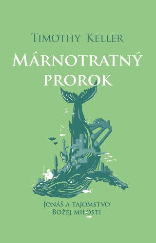Obálka knihy Márnotratný prorok