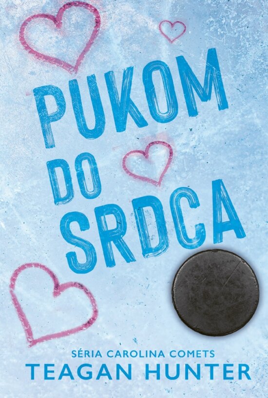 Obálka knihy Pukom do srdca - Carolina Comets 1
