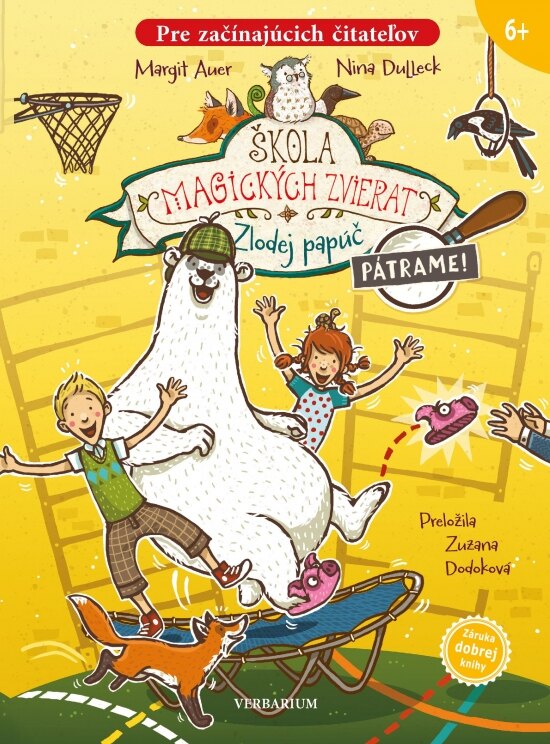 Obálka knihy Škola magických zvierat - Pátrame!- 2. diel: Zlodej papúč