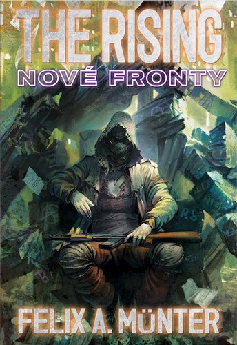 Obálka knihy The Rising Nové fronty