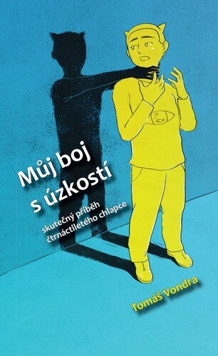 Obálka knihy Můj boj s úzkostí