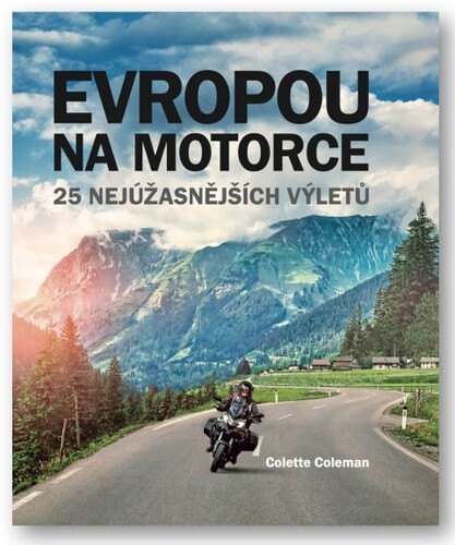 Obálka knihy Evropou na motorce