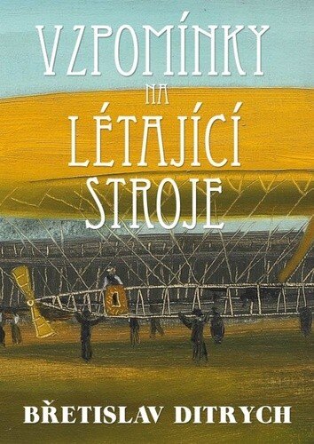 Obálka knihy Vzpomínky na létající stroje