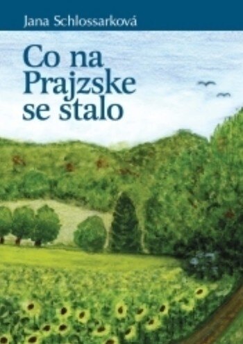 Obálka knihy Co na Prajzske se stalo