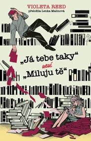 Obálka knihy „Já tebe taky“ není „miluju tě“