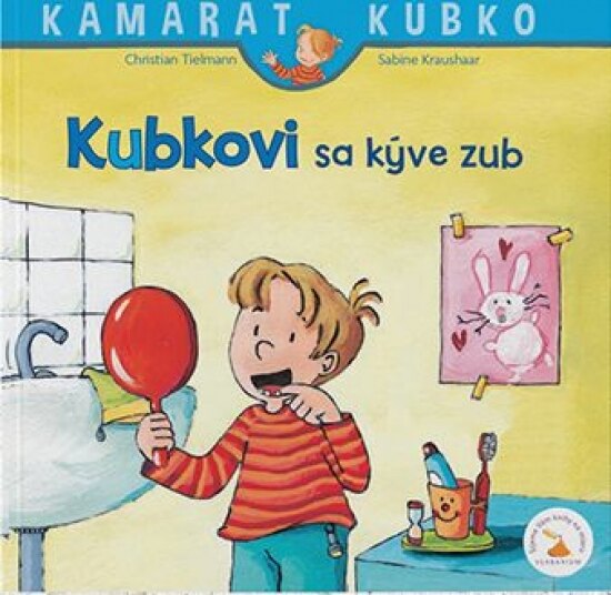Obálka knihy Kubkovi sa kýve zub - nové vydanie