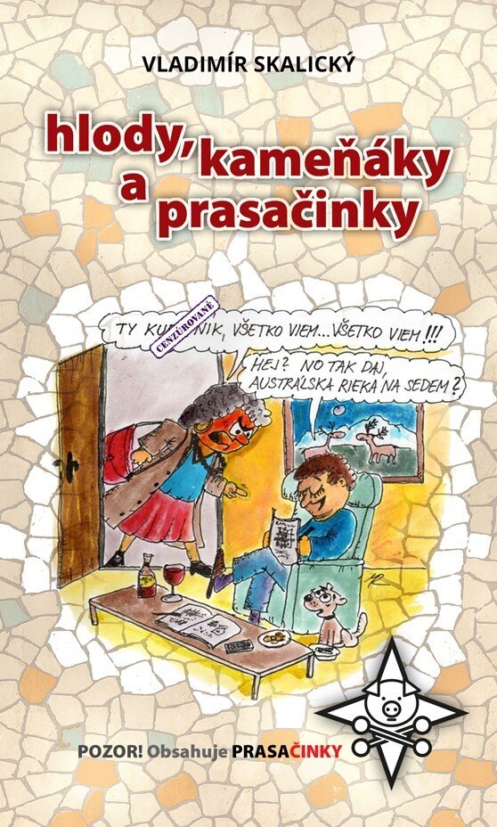 Obálka knihy Hlody, kameňáky a prasačinky