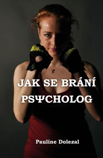 Obálka knihy Jak se brání psycholog