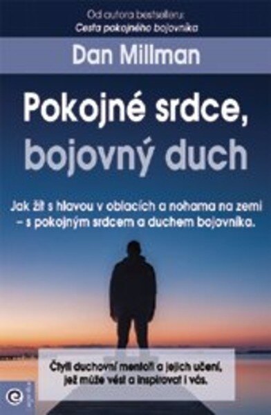 Obálka knihy Pokojné srdce, bojovný duch