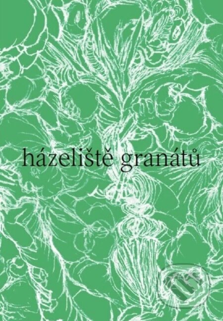 Obálka knihy Házeliště granátů
