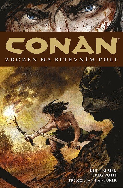 Obálka knihy Conan 0: Zrozen na bitevním poli