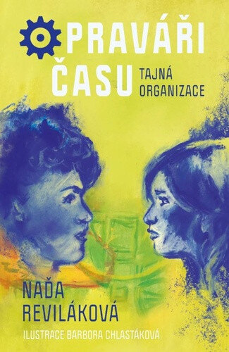 Obálka knihy Opraváři času Tajná organizace
