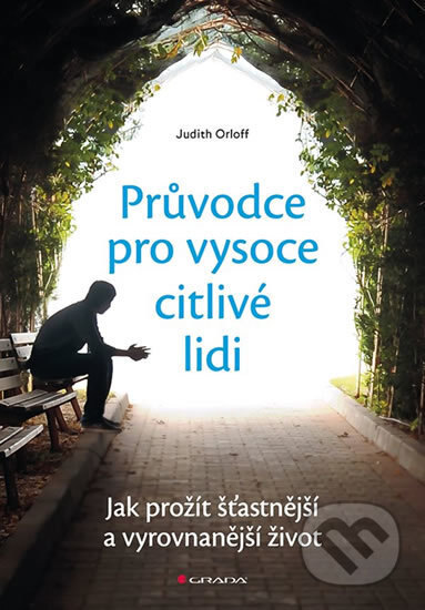 Obálka knihy Průvodce pro vysoce citlivé lidi
