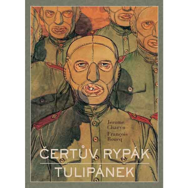 Obálka knihy Čertův rypák / Tulipánek (Pevná väzba)