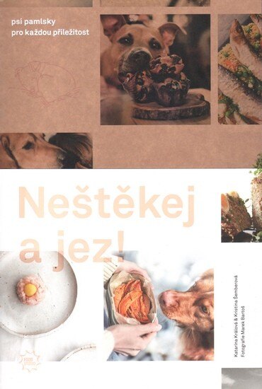 Obálka knihy Neštěkej a jez!