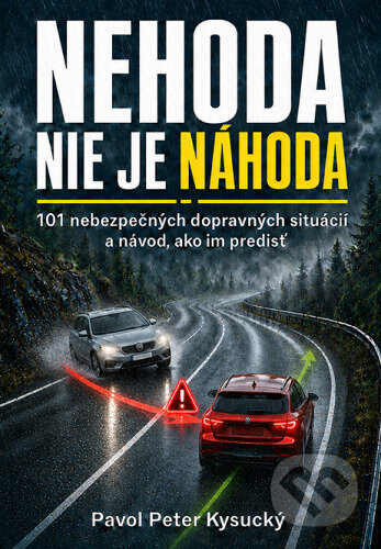 Obálka knihy Nehoda nie je náhoda