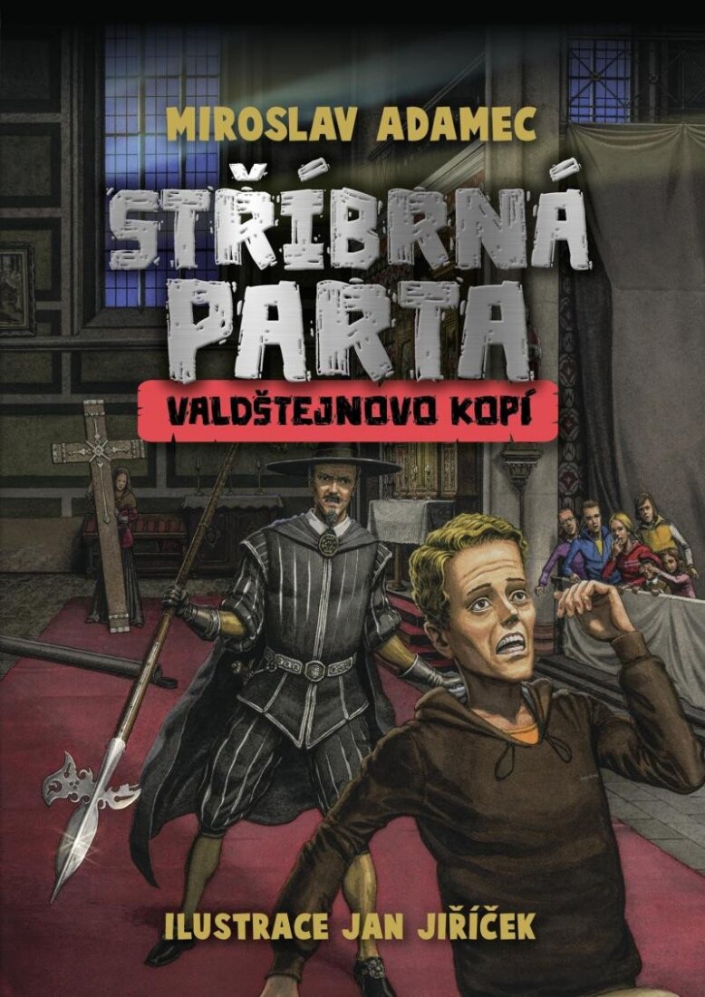 Obálka knihy Stříbrná parta - Valdštejnovo kopí