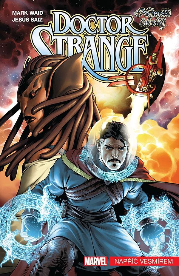 Obálka knihy Doctor Strange: Nejvyšší čaroděj 1 - Napříč vesmírem