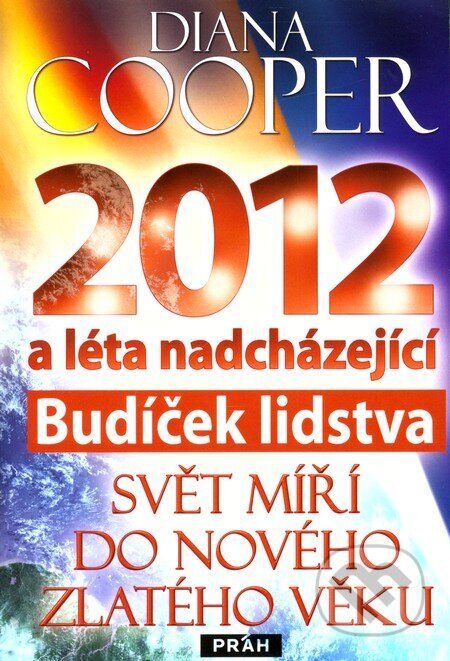 Obálka knihy 2012 - Budíček lidstva