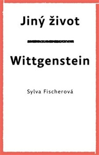 Obálka knihy Jiný život Wittgenstein