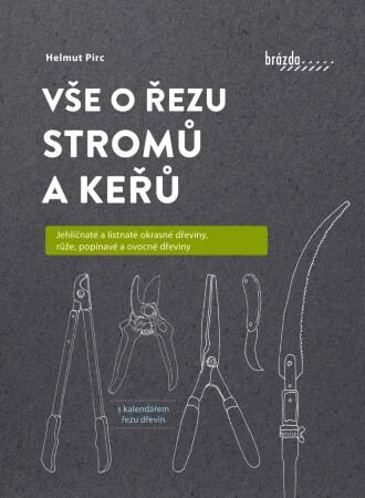 Obálka knihy Vše o řezu stromů a keřů