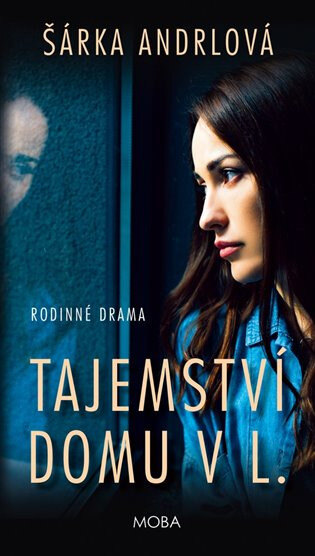 Obálka knihy Tajemství domu v L.
