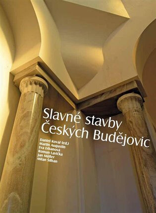 Obálka knihy Slavné stavby Českých Budějovic