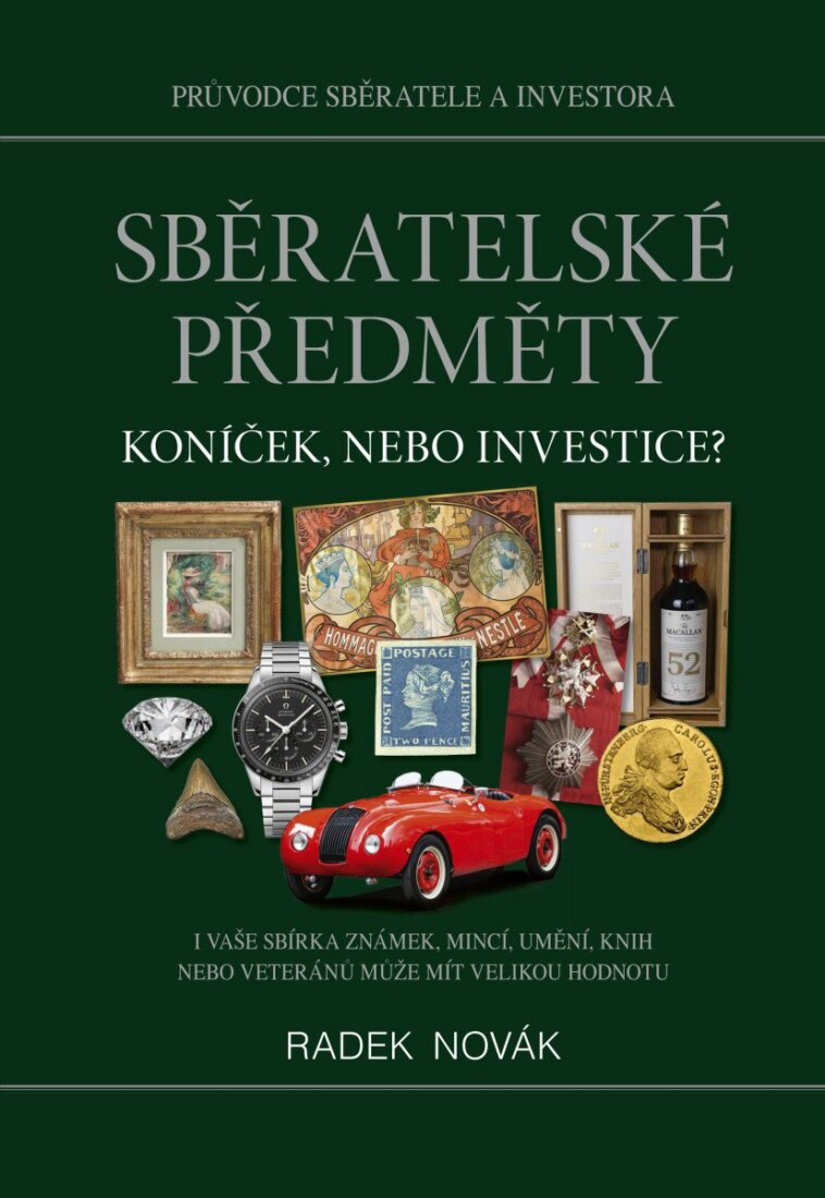 Obálka knihy Sběratelské předměty - Koníček, nebo investice?