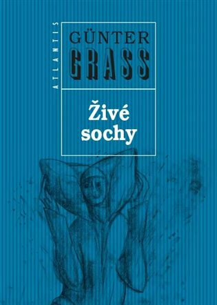 Obálka knihy Živé sochy