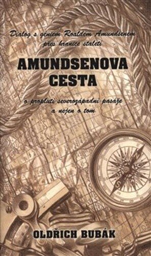 Obálka knihy Amundsenova cesta