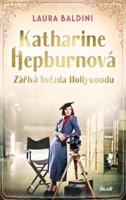 Obálka knihy Katharine Hepburnová – Zářivá hvězda