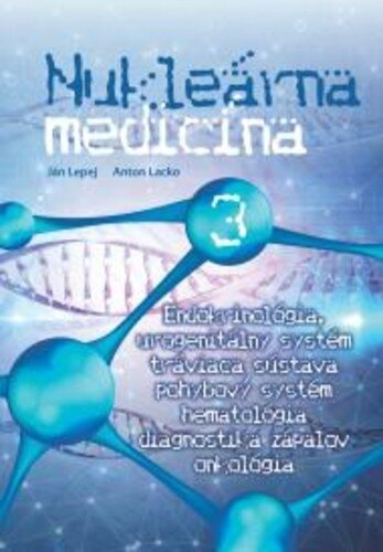 Obálka knihy Nukleárna medicína III.