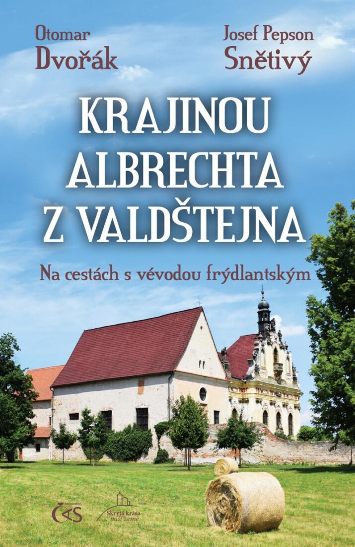 Obálka knihy Krajinou Albrechta z Valdštejna - Na cestách s vévodou frýdlantským
