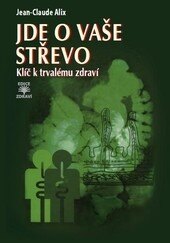 Obálka knihy Jde o vaše střevo