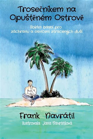 Obálka knihy Trosečníkem na opuštěném ostrově