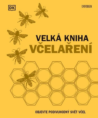 Obálka knihy Velká kniha včelaření