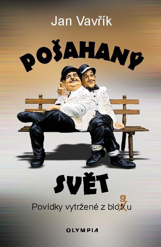 Obálka knihy Pošahaný svět - Povídky vytržené z blogu