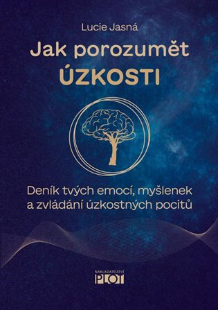 Obálka knihy Jak porozumět úzkosti