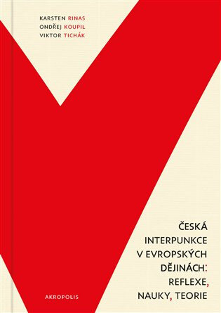 Obálka knihy Česká interpunkce v evropských dějinách
