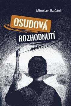 Obálka knihy Osudová rozhodnutí