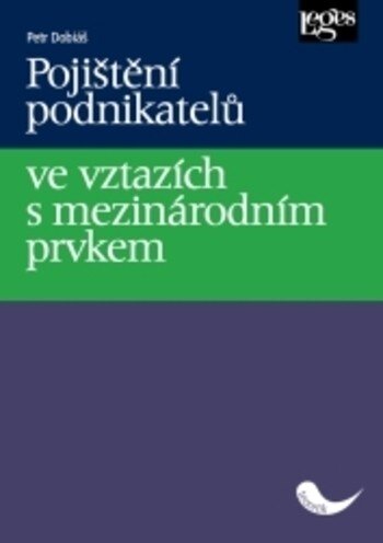 Obálka knihy Pojištění podnikatelů ve vztazích s mezinárodním prvkem