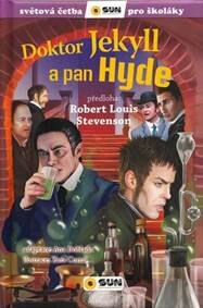 Obálka knihy Doktor Jekyll a pan Hyde - Světová četba pro školáky