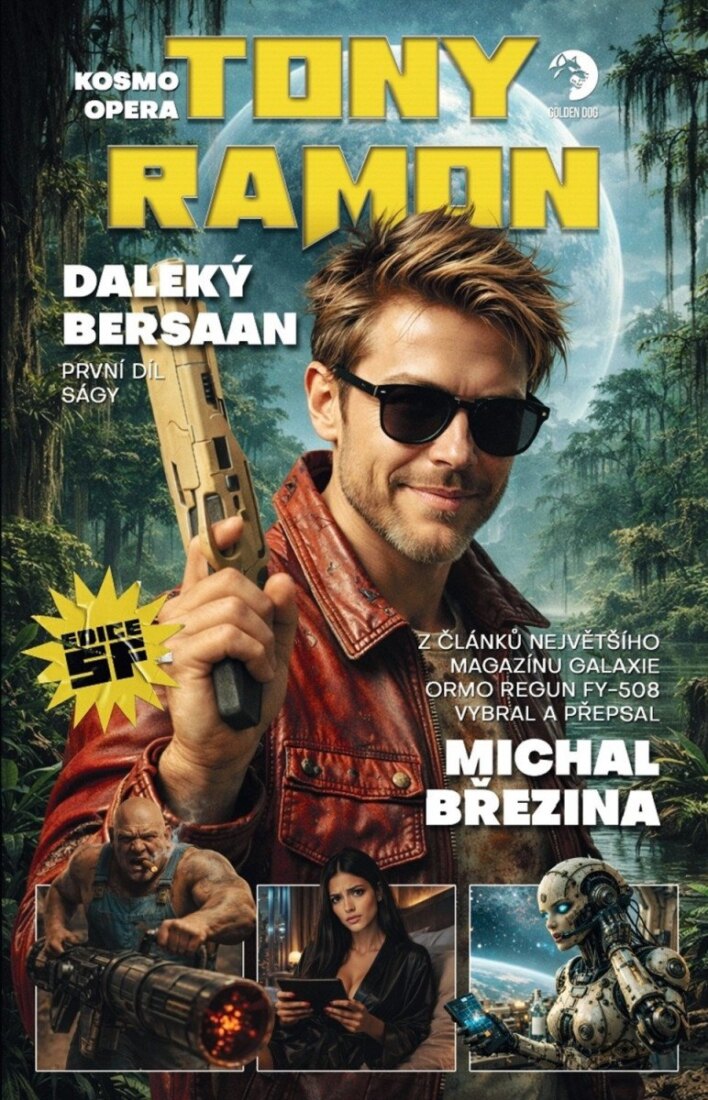 Obálka knihy Kosmo opera Tony Ramon 1 - Daleký Bersaan