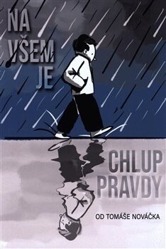 Obálka knihy Na všem je chlup pravdy