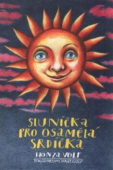 Obálka knihy Sluníčka pro osamělá srdíčka
