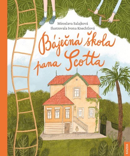 Obálka knihy Báječná škola pana Scotta