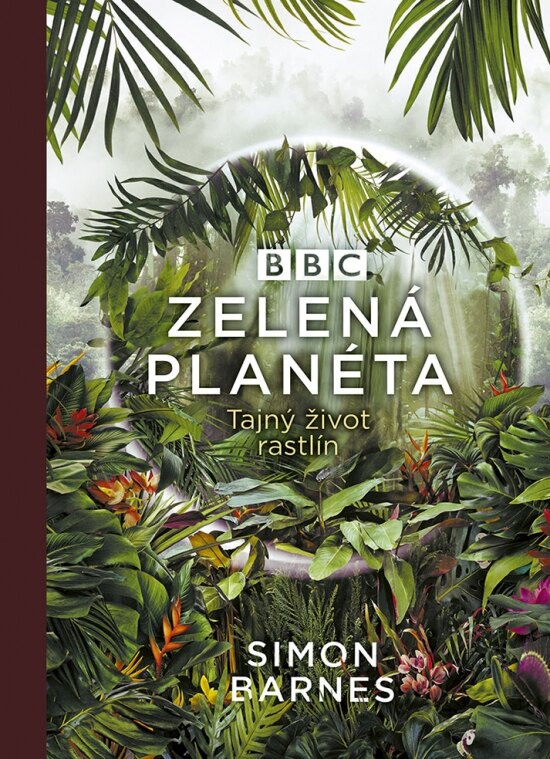 Obálka knihy Zelená planéta: Tajný život rastlín