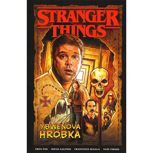 Obálka knihy Stranger Things: Ybwenova hrobka