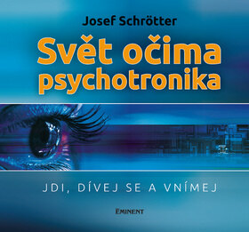 Obálka knihy Svět očima psychotronika