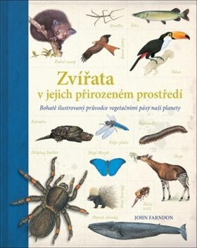 Obálka knihy Zvířata v jejich přirozeném prostředí